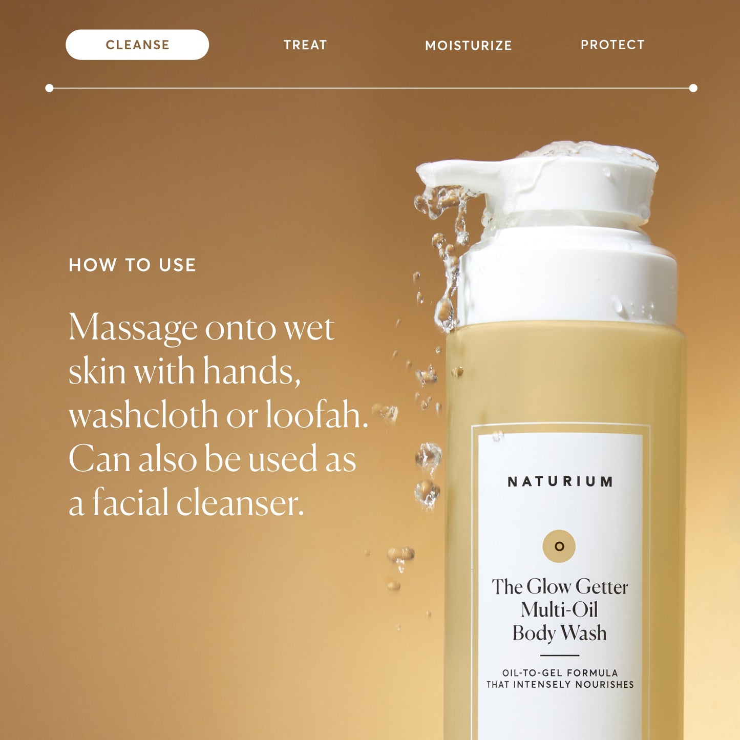 the-glow-getter-multi-oil-hydrating-body-wash-a5 NATR-40001-Alt-Images-The-Glow-Getter-Multi-Oil-Body-Wash-04_830fcb56-6eaa-41f6-ad66-6cdcd333d0d7.jpg